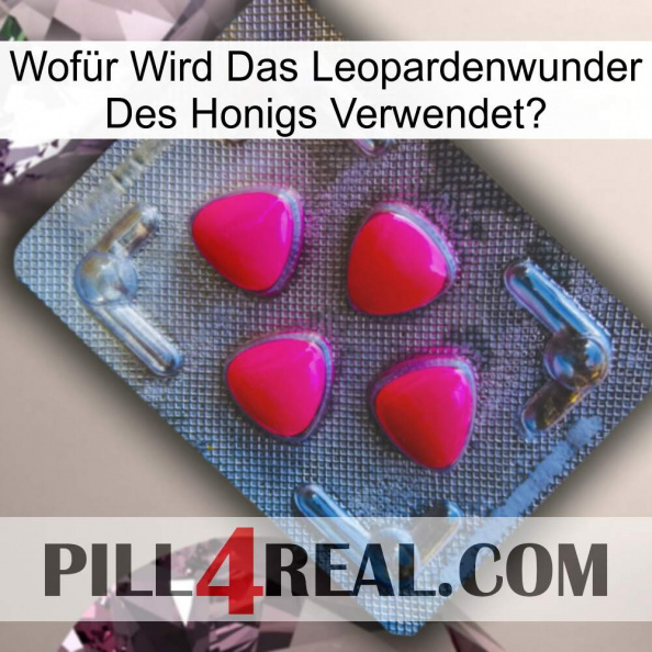 Wofür Wird Das Leopardenwunder Des Honigs Verwendet 13